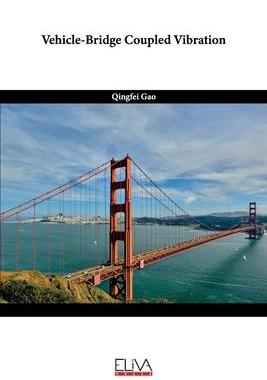 [预订]Vehicle-Bridge Coupled Vibration 9789994986637