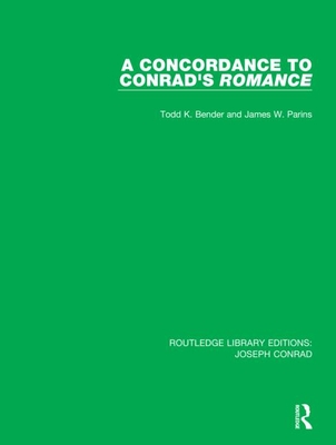 【预订】A Concordance to Conrad’s Romance