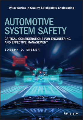 【预订】Automotive System Safety - Critical Considerations For Engineering And Effective Management