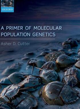 预售 A Primer of Molecular Population Genetics