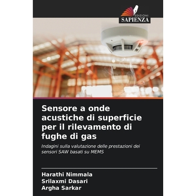 预订 Sensore a onde acustiche di superficie per il rilevamento di fughe di gas: 9786209323867