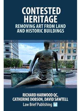 预订 Contested Heritage - Removing Art from Land and Historic Buildings: 9781914608254