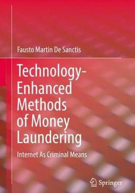 【预订】Technology-Enhanced Methods of Money Laundering