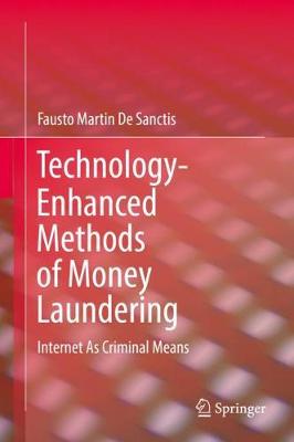 【预订】Technology-Enhanced Methods of Money Laundering