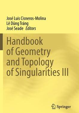 [预订]Handbook of Geometry and Topology of Singularities III 9783030957629