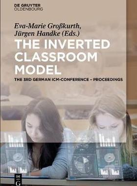 [预订]The Inverted Classroom Model 9783110344172