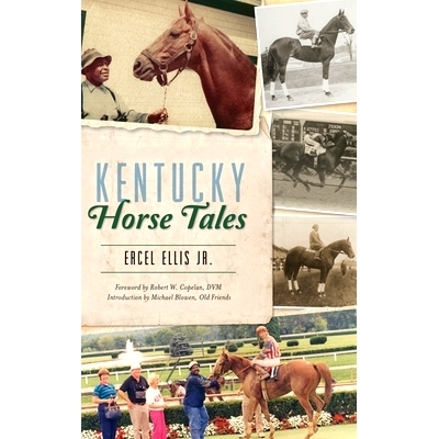 预订 Kentucky Horse Tales: 9781540239761