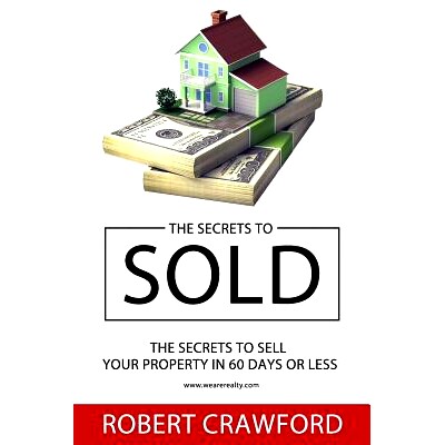 预订 The Secrets To Sold: The Secrets to Sell Your Property in 60 days or less: 9781543281200