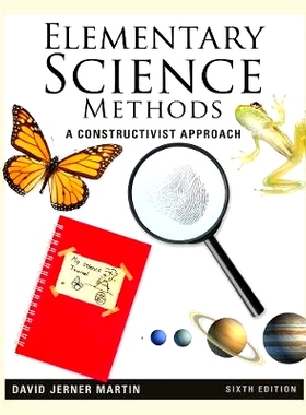 预订 Elementary Science Methods: A Constructivist Approach 科学方法基础：建构主义方法: 9781111305437