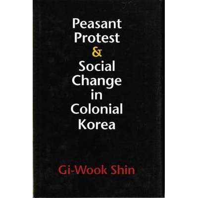 预订 Peasant Protest and Social Change in Colonial Korea 殖民地时期的农民抗争与社会变迁: 9780295993805