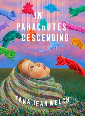 预订 In Parachutes Descending: Poems 降落伞下降：诗歌: 9780822967200