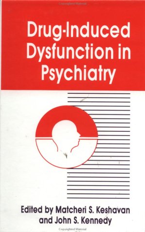 【预订】Drug-Induced Dysfunction In Psychiatry