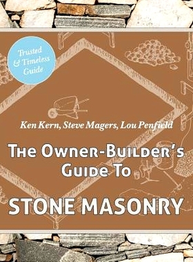预订 The Owner Builder’s Guide to Stone Masonry: 9781626545403