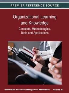 9781668431764 Concepts Applications Tools Methodologies 预订 Organizational Learning and Volume Knowledge