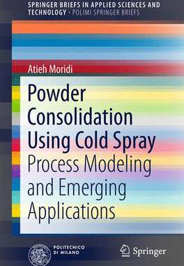 【预订】Powder Consolidation Using Cold Spray