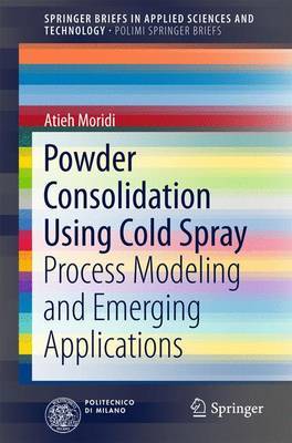 【预订】Powder Consolidation Using Cold Spray