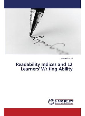 预订 Readability Indices and L2 Learners’ Writing Ability: 9783659714238