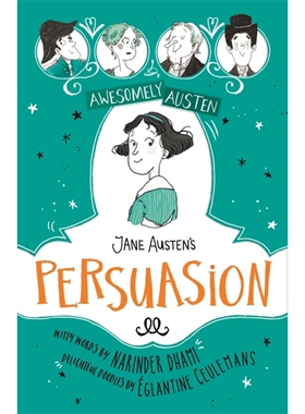 劝导 简·奥斯汀儿童版 2022新版 Awesomely Austen系列 英文原版 Jane Austen Persuasion