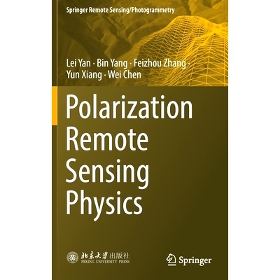 预订 Polarization Remote Sensing Physics