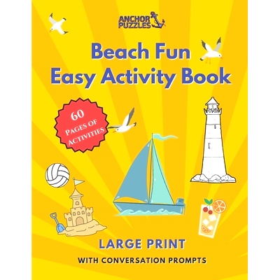 预订 Beach Fun Easy Activity Book: Large Print with Conversation Prompts: 9798859170265