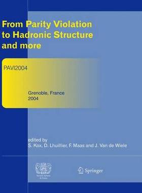 【预订】From Parity Violation to Hadronic Structure and more