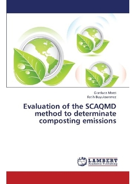 预订 Evaluation of the Scaqmd Method to Determinate Composting Emissions: 9783659389856
