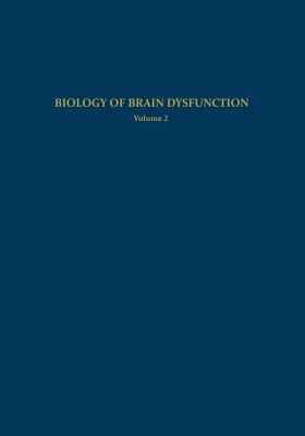 预订 Biology of Brain Dysfunction