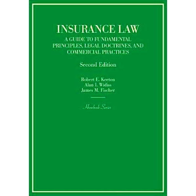 预订 Insurance Law: A Guide to Fundamental Principles, Legal Doctrines, and Commercial Practices 保险法：基本原则，法律
