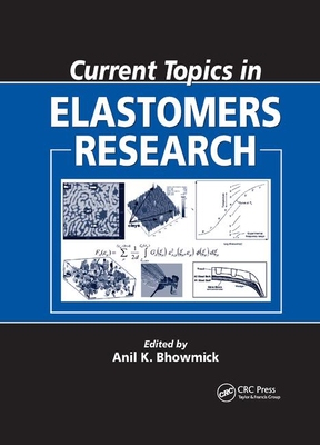 【预订】Current Topics in Elastomers Research