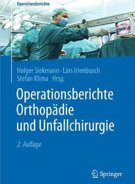 预订 Operationsberichte Orthopädie und  Unfallchirurgie
