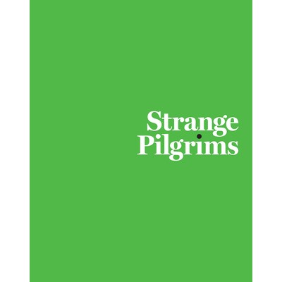 预订 Strange Pilgrims 奇怪的朝圣者: 9781477305515