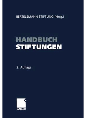 预订 Handbuch Stiftungen: Ziele — Projekte — Management — Rechtliche Gestaltung: 9783322903181