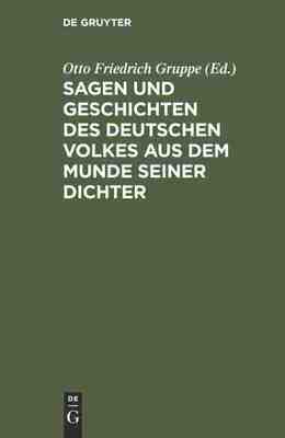 【预订】Sagen und Geschichten des deutschen Volkes aus dem Munde seiner Dich 9783111266299