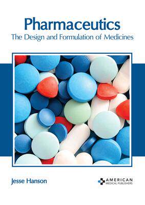 [预订]Pharmaceutics: The Design and Formulation of Medicines 9781639275496