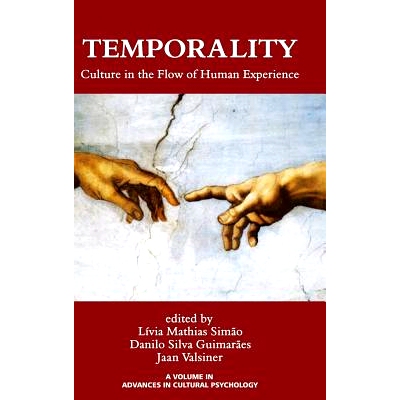预订 Temporality: Culture in the Flow of Human Experience (HC): 9781623969684