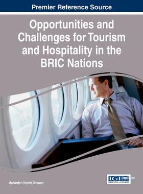 【预订】Opportunities and Challenges for Tourism and Hospitality in the BRIC 9781522507086