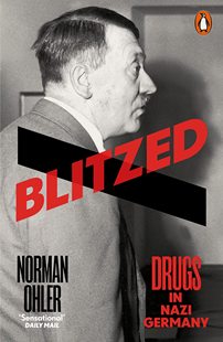 现货 亢奋战 纳粹嗑药史 诺曼·奥勒 英文原版 二战研究学术专著 Blitzed Drugs in Nazi Germany
