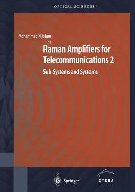【预订】Raman Amplifiers for Telecommunications 2