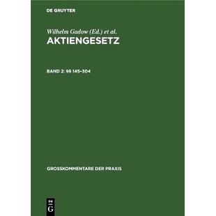 9783111272559 Aktiengesetz Einführungsgesetz Kapitalerhöhungsgesetz. Barz Bd. Gadow 预订