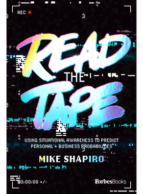 预订 Read the Tape: Using Situational Awareness to Predict Business and Personal Probabilities