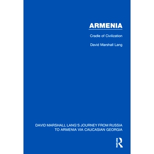 Civilization 亚美尼亚：文明 预订 重印版 Cradle 摇篮 9781032169156 Armenia