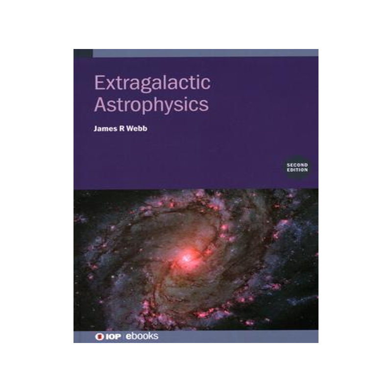 [预订]Extragalactic Astrophysics (Second Edition) 9780750335492