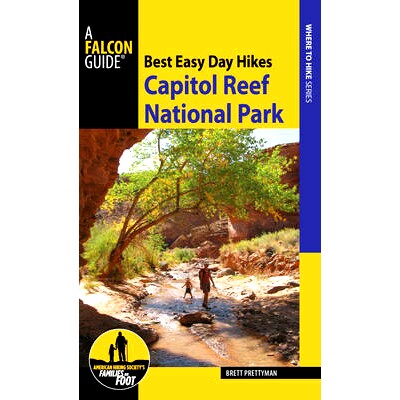 预订 Best Easy Day Hikes Capitol Reef National Park *轻松日圆顶礁国家公园: 9781493026470
