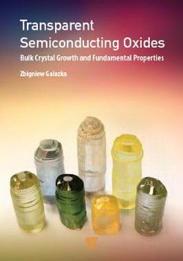 【预订】Transparent Semiconducting Oxides