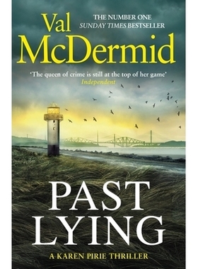 预订 Past Lying: The Twisty New Karen Pirie Thriller, Now A Major Itv Series: 9781408729076