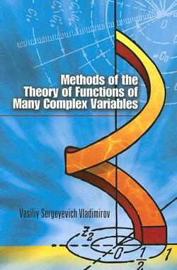 【预订】Methods of the Theory of Functions of Many Complex Variables