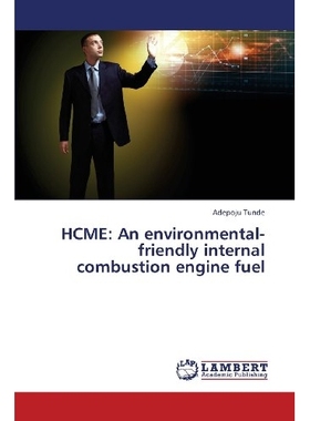 预订 HCME: An Environmental-Friendly Internal Combustion Engine Fuel: 9783659390913