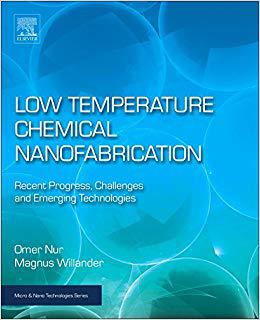 【预订】Low Temperature Chemical Nanofabrication