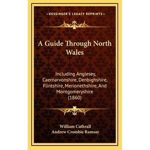Through Mon And Caernarvonshire Guide Denbighshire Wales North Merionethshire 预订 Including Flintshire Anglesey