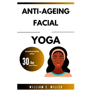 Yoga 预订 Facial Ageing 9798333277862 Anti